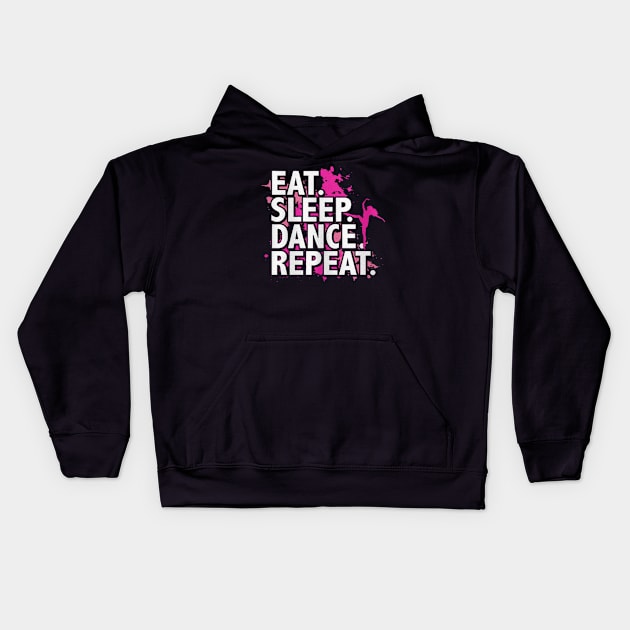 eat sleep dance repeat Kids Hoodie by thexsurgent